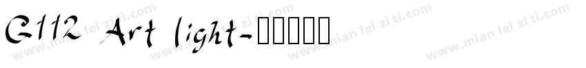 G112 Art light字体转换